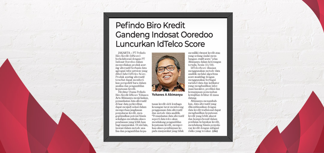 PEFINDO Biro Kredit, Indosat Ooredo, IdTelco Score, IdScore